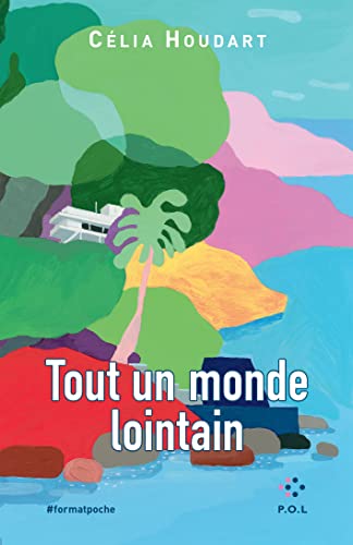Tout un monde lointain von POL