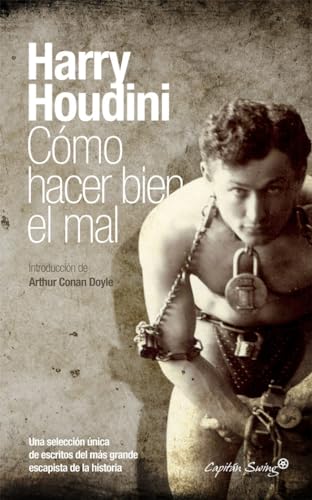 CÓMO HACER BIEN EL MAL (ESPECIALES) von CAPITAN SWING S.L