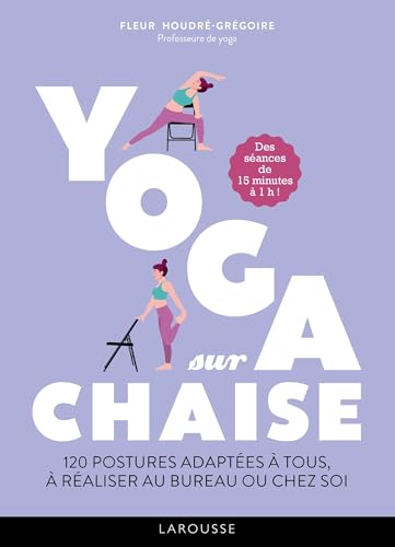 Yoga sur chaise von LAROUSSE