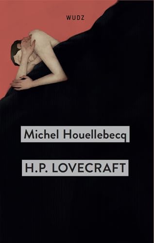 H. P. Lovecraft. Contro il mondo, contro la vita H. P. Lovecraft. Contro il mondo, contro la vita von Wudz Edizioni