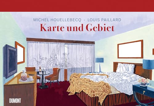 Karte und Gebiet: Graphic Novel von DuMont Buchverlag GmbH & Co. KG