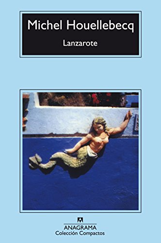 Lanzarote (Compactos, Band 394) von ANAGRAMA