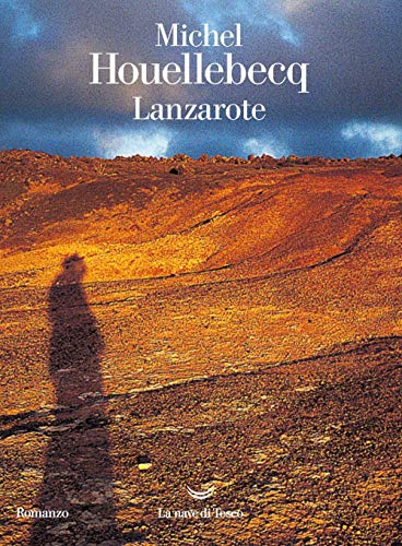 Lanzarote (I delfini. Best seller) von La nave di Teseo