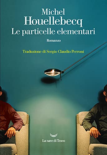 Le particelle elementari Le particelle elementari von La nave di Teseo