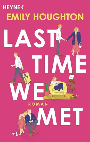 Last Time We Met: Roman