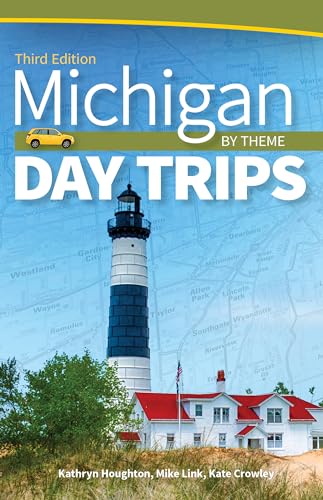 Michigan Day Trips by Theme (Day Trip Series) von Adventure Publications