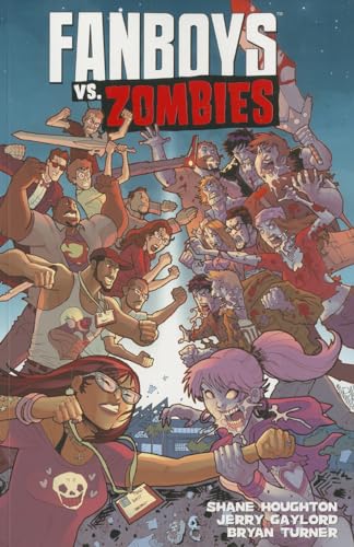 Fanboys Vs. Zombies Volume 5 (FANBOYS VS ZOMBIES TP, Band 5) von Boom! Studios