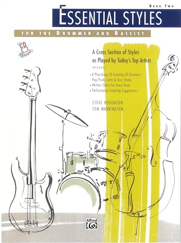 Essential Styles for the Drummer and Bassist Book Two (Essential Styles)