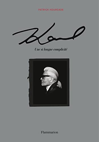 Karl: Une si longue complicité