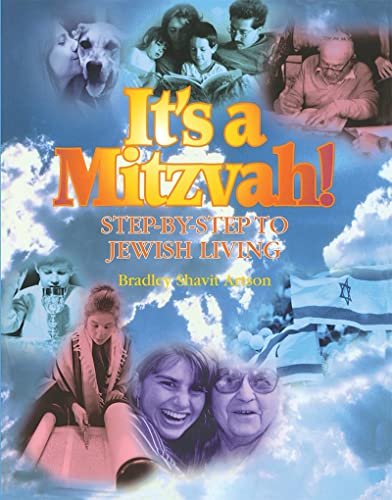 It's a Mitzvah: Step-By-Step to Jewish Living