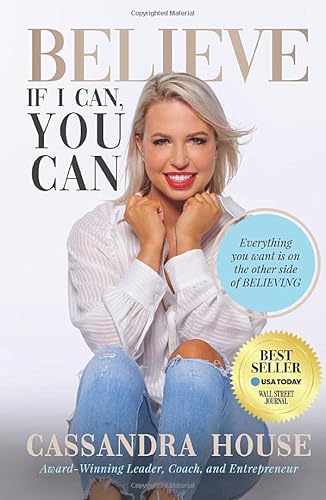 BELIEVE: If I Can, You Can