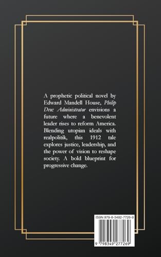 Philip Dru: Administrator von Natal Publishing, LLC