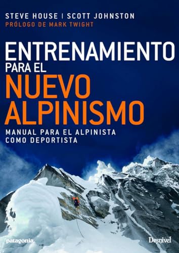 Entrenamiento para el nuevo alpinismo von Ediciones Desnivel, S. L