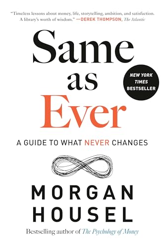 Same as Ever: A Guide to What Never Changes von Portfolio