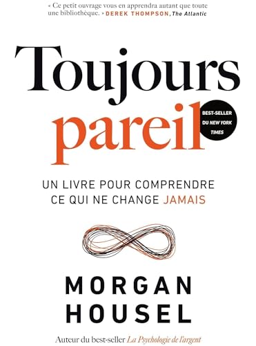 Toujours pareil: Un livre pour comprendre ce qui ne change jamais von VALOR