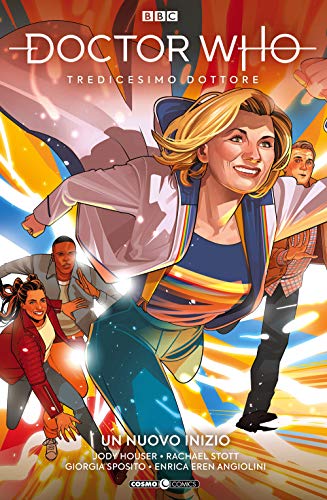 Doctor Who. Tredicesimo dottore. Un nuovo inizio (Vol. 2) (Cosmo comics)