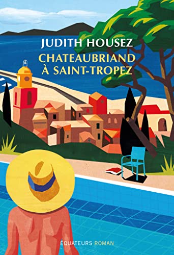 Chateaubriand à Saint-Tropez von DES EQUATEURS
