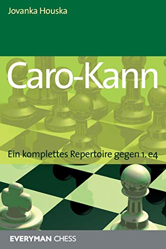 Caro-Kann: Ein komplettes Repertoire gegen 1.e4 von Everyman Chess