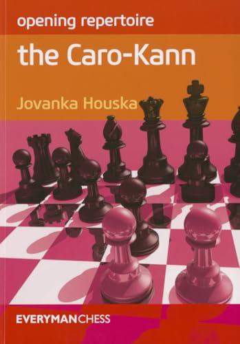 Opening Repertoire: The Caro-Kann (Everyman Chess: Opening Repertoire)