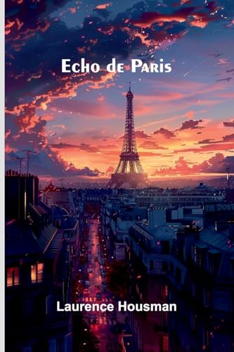 Echo De Paris Echo De Paris von Alpha Editions