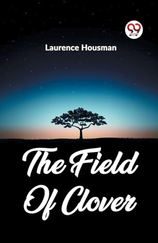 The Field Of Clover von Double 9 Books