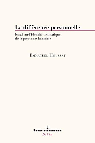 La différence personnelle: Essai sur l'identité dramatique de la personne humaine (HR.DE VISU) von HERMANN