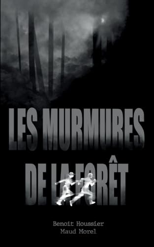 Les murmures de la forêt von BoD – Books on Demand – Frankreich