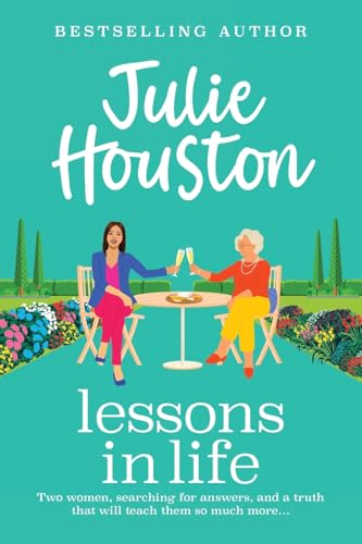 Lessons in Life: A funny, fabulous read from Julie Houston (The Beddingfield Series, 2) von Boldwood Books Ltd