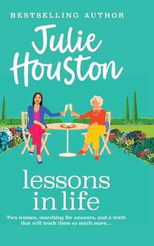 Lessons in Life: A funny, fabulous read from Julie Houston (The Beddingfield Series, 2) von Boldwood Books Ltd