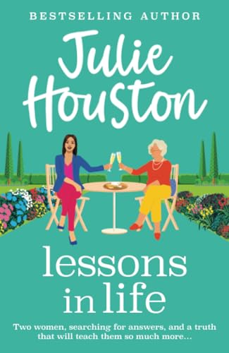 Lessons in Life: A funny, fabulous read from Julie Houston (The Beddingfield Series, 2) von Boldwood Books