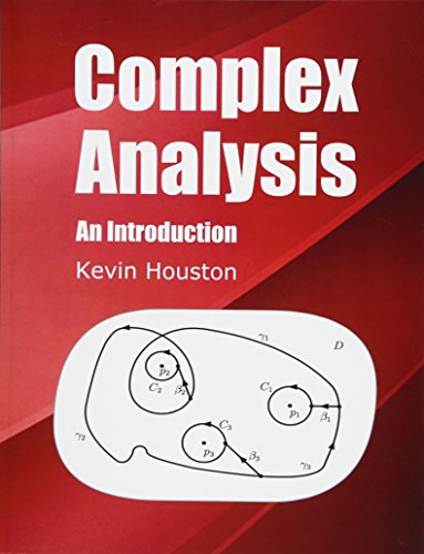 Complex Analysis: An Introduction von X to the Power of N