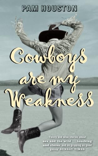 Cowboys Are My Weakness