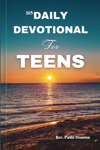 365 DAILY DEVOTIONAL FOR TEENS: Overcome Anxiety And Renew Your Strength: 5 Minutes Devotion For Teen Boys And Girls With Scriptures (KJV), Prayers And Action Plans. von Independently published