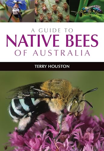 A Guide to Native Bees of Australia von CSIRO Publishing