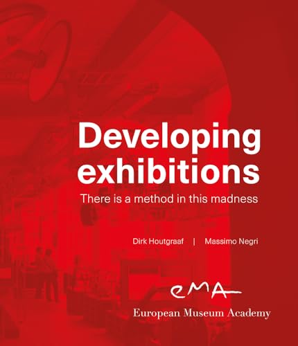 Developing Exhibitions: There Is a Method in This Madness von Acc Art Books