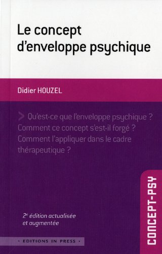 Concept d'enveloppe psychique (Le) von IN PRESS