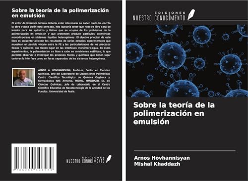 Sobre la teoría de la polimerización en emulsión von Ediciones Nuestro Conocimiento