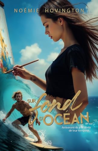 Sur fond d'océan Sur fond d'océan von Les éditions ÉdiLigne inc.