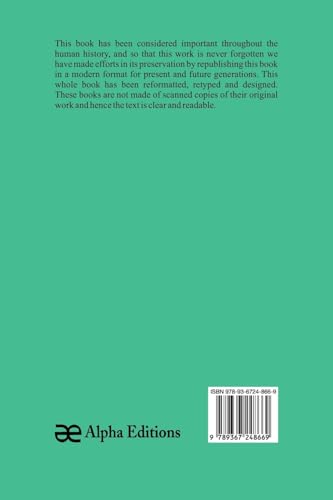 The Book Of The Child: An Attempt To Set Down What Is In The Mind Of Children von Alpha Editions