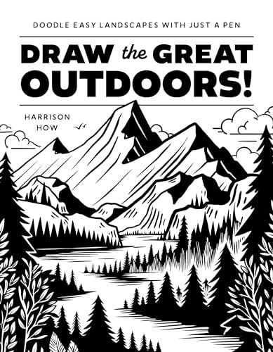 Draw the Great Outdoors!: Doodle Easy Landscapes with Just a Pen von Page Street Publishing