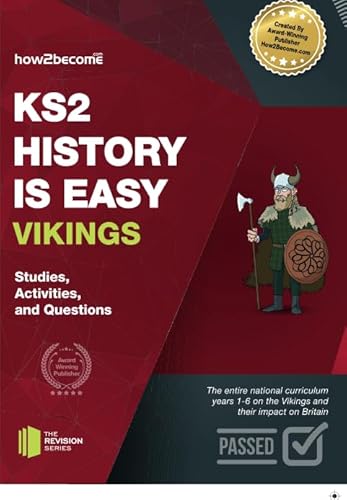 KS2 History is Easy Vikings: Studies, Activities & Questions (Revision Series) von How2Become Ltd