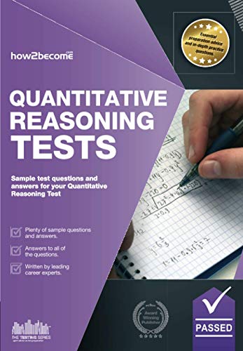 QUANTITATIVE Reasoning Tests: Sample test questions and answers for your Quantitative Reasoning Test: The Ultimate Guide to Passing Quantitative Reasoning Tests (Testing Series) von How2Become