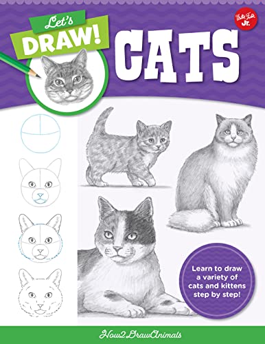 Let's Draw Cats: Learn to draw a variety of cats and kittens step by step! (1) von Walter Foster Jr