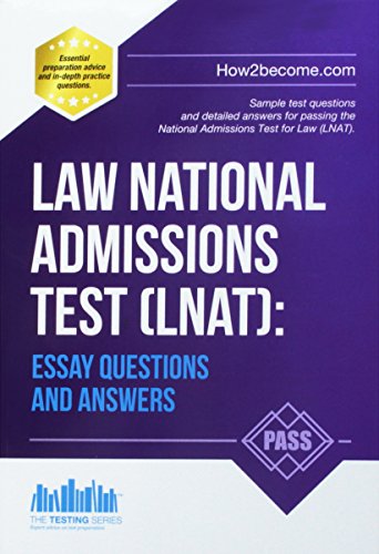 Law National Admissions Test (LNAT): Essay Questions and Answers (LNAT Revision Series, Band 2)