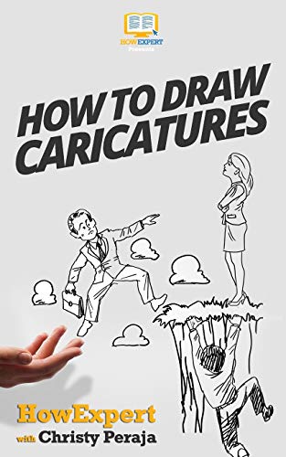 How To Draw Caricatures How To Draw Caricatures von CREATESPACE