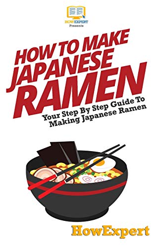 How To Make Japanese Ramen