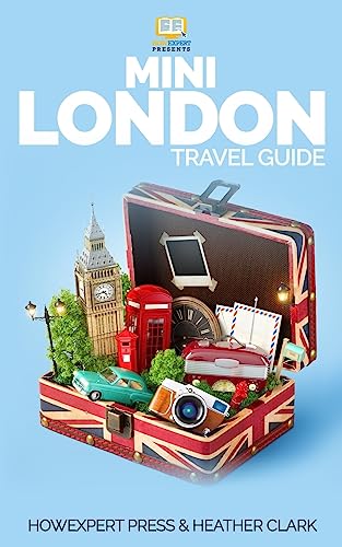 Mini London Travel Guide Mini London Travel Guide