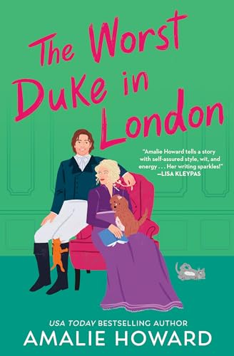 The Worst Duke in London von Forever