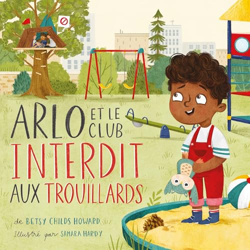 Arlo et le club interdit aux trouillards von BLF Éditions