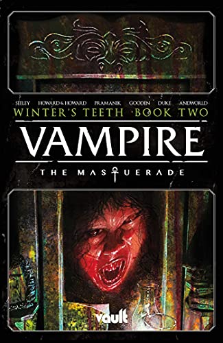 Vampire: The Masquerade Vol. 2: The Mortician's Army (Volume 2)